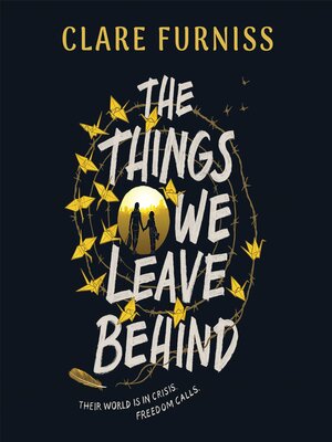 cover image of The Things We Leave Behind
